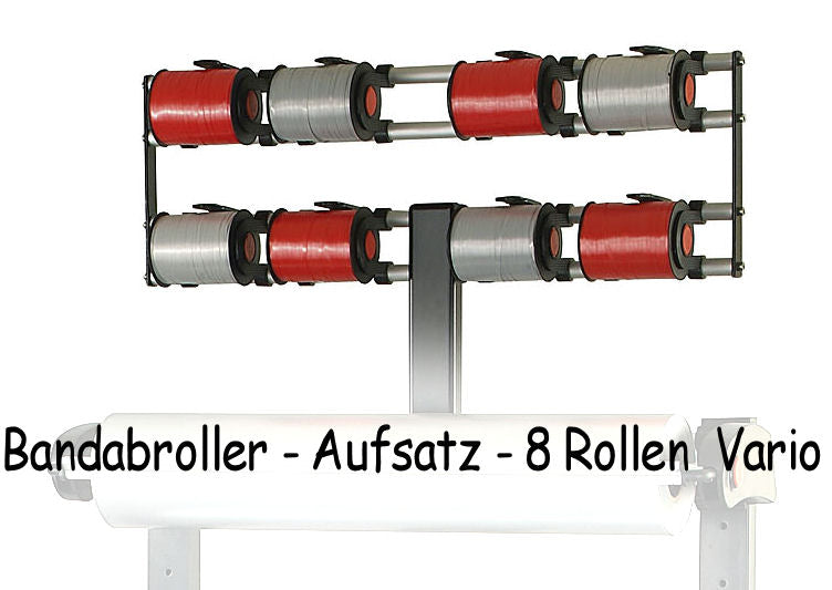 Vario - Bandabroller - Aufsatz 8 Rollen